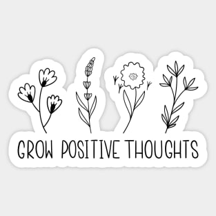 Grow Positive Thoughts, Growth Mindset, Growth, Plant T-Shirt, Retro Plant Sticker